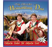 Orig.Zillertaler Heimatklang Duo - EIN Lied Für Einfach Leut [Import]