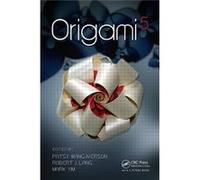 Origami 5: Fifth International Meeting Of Origami Science, Mathematics, And Education (Paperback) Patsy Wang - Iverson, Robert J Lang, Mark Yim (Auteur)