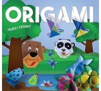 Origami. Apprendre en s'amusant. Animaux sauvages