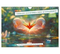 Origami Calendrier de la pleine conscience - Calendrier mural 2026 DIN A4 paysage - Calendrier mensuel CALVENDO