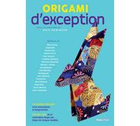 Origami d'exception - nouvelle édition