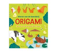 Origami dieren van de boerderij: Leer stap voor stap de leukste dieren vouwen
