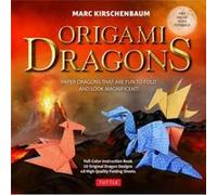 Origami Dragons Kit: Magnificent Paper Models That Are Fun to Fold! - Includes Free Online Video Tutorials