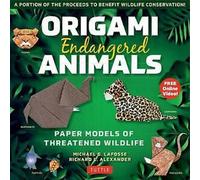 Origami Endangered Animals Kit Paper Models of Threatened Wildlife par Michael