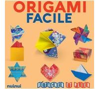 Origami facile - Détacher et plier Collectif (Auteur)