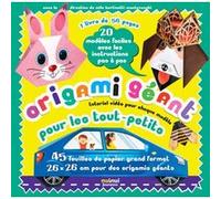 Origami géant pour les tout-petits NE Collectif (Auteur), Mila Bertinetti (Directeur éditorial)