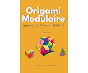Origami Modulaire: De débutant à intermédiaire