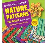 Origami Paper 100 sheets Nature Patterns 6 inch 15 cm by Tuttle Publishing Inconnu (Auteur)