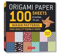 Origami Paper 100 sheets Washi Patterns 6 15 cm Origami Paper 100 sheets Washi Patterns 6 15 cm (Auteur)