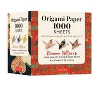 Origami Paper 1,000 Sheets Kimono Patterns: Tuttle Origami Paper: Double-sided Origami Sheets Printed With 12 Different Designs - Instructions Included
