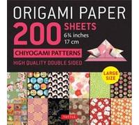 Origami Paper 200 Sheets Chiyogami Patterns: Tuttle Origami Paper: High Quality, Double-sided Origami Sheets With 12 Different Patterns - Instructions for 6 Projects Included