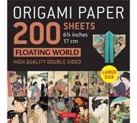 Origami Paper 200 sheets Floating World 6 34 17 cm Origami Paper 200 sheets Floating World 6 34 17 cm (Auteur)
