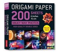 Origami Paper 200 Sheets Milky Way Photos: Tuttle Origami Paper: High-quality Double Sided Origami Sheets Printed With 12 Different Photographs - Includes Instructions for 6 Projects