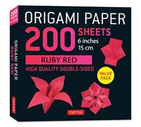 Origami Paper 200 Sheets Ruby Red 6" 15 Cm: Solid Red Double-sided Origami Sheets With Instructions for 10 Projects