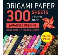 Origami Paper 300 sheets Japanese Designs 4 10 cm Origami Paper 300 sheets Japanese Designs 4 10 cm (Auteur)