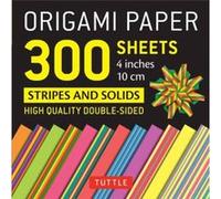 Origami Paper 300 sheets Stripes and Solids 4 10 cm Inconnu (Auteur)