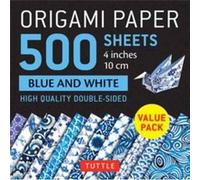 Origami Paper 500 sheets Blue and White 4 10 cm Origami Paper 500 sheets Blue and White 4 10 cm (Auteur)