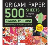 Origami Paper 500 sheets Kimono Patterns4" 10 cm /anglais