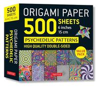 Origami Paper 500 Sheets Psychedelic Patterns: Tuttle Origami Paper: Double-sided Origami Sheets Printed With 12 Different Designs - Instructions for 5 Projects Included