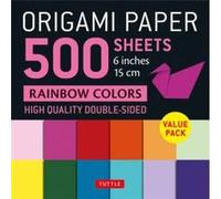 Origami Paper 500 sheets Rainbow Colors 6 15 cm Origami Paper 500 sheets Rainbow Colors 6 15 cm (Auteur)