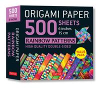 Origami Paper 500 Sheets Rainbow Patterns 6 inches - 15 cm: Tuttle Origami Paper: High-Quality Double-Sided Origami Sheets Printed With 12 Different Designs (Instructions for 6 Projects Included)