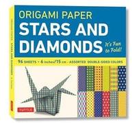 Origami Paper 96 sheets Stars and Diamonds 6 inch 15 cm Origami Paper 96 sheets Stars and Diamonds 6 inch 15 cm (Auteur)