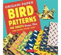 Origami Paper Bird Patterns 6 inch 15 cm 100 sheets by Tuttle Publishing Inconnu (Auteur)