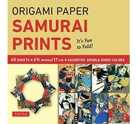 Origami Paper - Samurai Prints - Small 6 3/4" - 48 Sheets: Tuttle Origami Paper: Origami Sheets Printed With 8 Different Designs: Instructions For 6 Projects Included