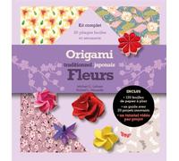 Origami traditionnel japonais - Fleurs Kit complet avec un livret et 120 feuilles - Michael G. La Fosse - Synchronique - relié - Livre-jeu