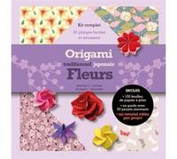 Origami traditionnel japonais - Fleurs Michael G. La Fosse (Auteur), Richard Alexander (Auteur)