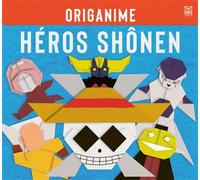 Origanime Héros Shonen - Collectif - Ynnis Editions - broché - Livre-jeu
