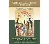 Origen and the History of Justification Thomas P. Scheck (Auteur)