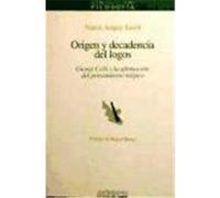 Origen Y Decadencia Del Logos, Autores, Textos Y Temas Narcâis Aragay Tusell (Auteur)