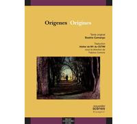 Origenes / origines Edition bilingue français-espagnol - Beatriz Camargo - Presses Universitaires Du Midi - broché - Théâtre