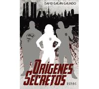 Orígenes secretos