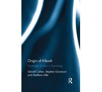 Origin Of Kibosh: Routledge Studies In Etymology