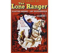 Origin of The Lone Ranger