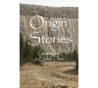 Origin Stories: Growing Up In Euclid, Ohio