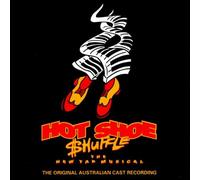 Original Australian Cast - Hot Shoe Shuffle [Import]
