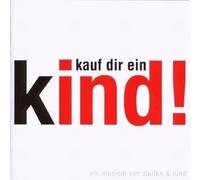 Original Soundtrack - Kauf Dir Ein Kind-Das Mus