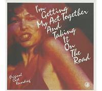 Various Artists - I'm Getting My Act Together And Taking It On The Road (Origina