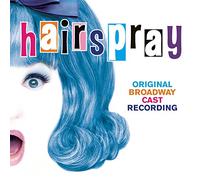 Hairspray (2002 Original Broadway Cast)