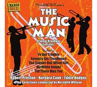 Original Broadway Cast – The Music Man – Import – NAXOS Deutschland Musik & Video Vertriebs-GmbH