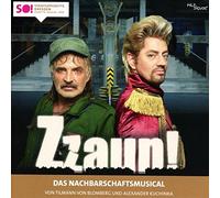 Original Cast Dresden – Zzaun! – Das Nachbarschaftsmusical – CD