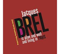 Original Cast - Jaques BREL is Alive & We
