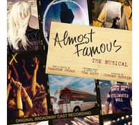 Original Cast Of Almost Famous - The Musical - Almost Famous - The Musical (Original Cast Recording) [Compact Discs]