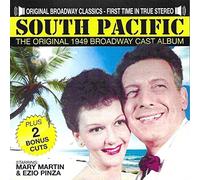 Original Cast - South Pacific-Original 1949 Broadway Cast-Mary Martin/Ezio Pinza-First Time In Stereo [Compact Discs]