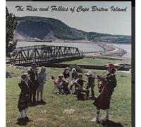 ORIGINAL CAST - the rise and follies of cape breton island, 1981 LP