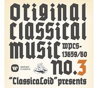 Original Classical Music No.3 [Import Allemand]