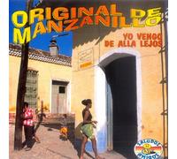 Original de Manzanillo - Yo Vengo de Alla Lejos